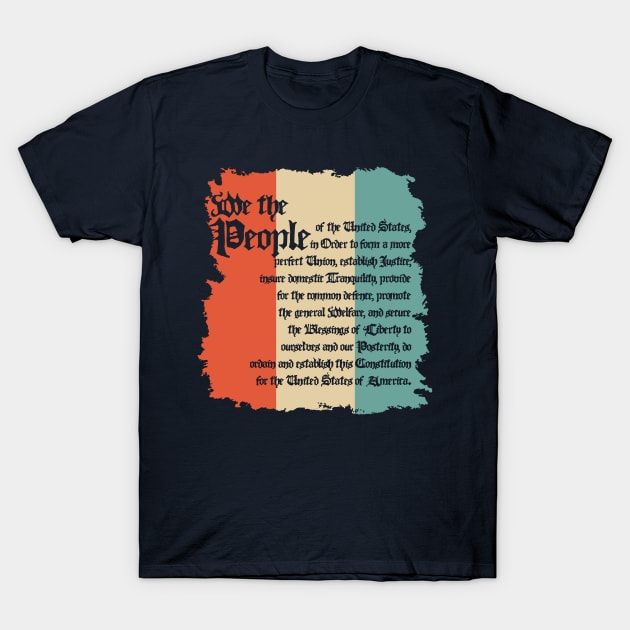 We the People T-Shirt by LefTEE Designs